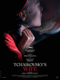 دانلود فیلم Tchaikovsky’s Wife 2022371175-1666890024