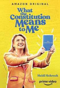 دانلود فیلم What the Constitution Means to Me 2020372801-834057210