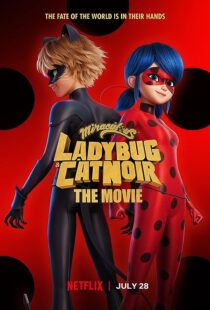 دانلود انیمیشن Miraculous: Ladybug & Cat Noir, the Movie 2023370981-1560130714