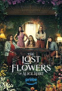 دانلود سریال The Lost Flowers of Alice Hart372080-1951047204