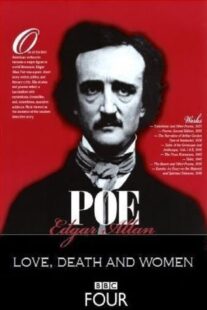 دانلود فیلم Edgar Allan Poe: Love, Death, and Women 2010375361-815248722