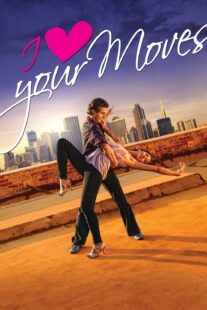 دانلود فیلم I Love Your Moves 2012374651-2139516339