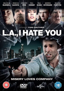 دانلود فیلم L.A I Hate You 2011374428-880814035