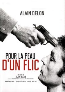 دانلود فیلم Pour la peau d’un flic 1981376361-1925629337