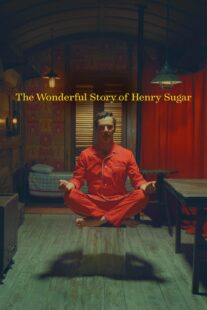 دانلود فیلم The Wonderful Story of Henry Sugar 2023377019-1826396785