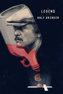 دانلود فیلم The Legend of the Holy Drinker 1988377451-676913241