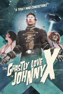 دانلود فیلم The Ghastly Love of Johnny X 2012374562-1594390622