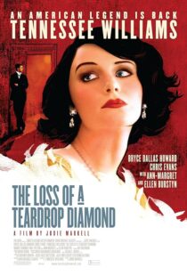 دانلود فیلم The Loss of a Teardrop Diamond 2008377873-285287244