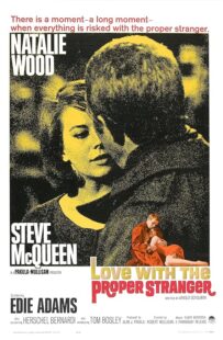 دانلود فیلم Love with the Proper Stranger 1963378628-1814067685