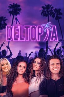 دانلود فیلم Deltopia 2023378198-163181888