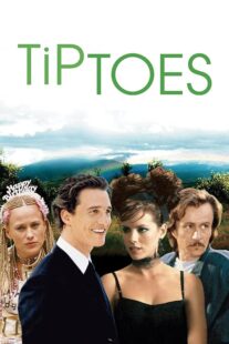 دانلود فیلم Tiptoes 2002377913-631981870