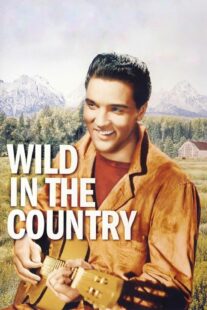 دانلود فیلم Wild in the Country 1961378348-1203514268