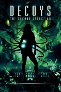 دانلود فیلم Decoys 2: Alien Seduction 2007381065-1255166462