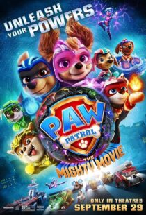 دانلود انیمیشن PAW Patrol: The Mighty Movie 2023379933-1260370008