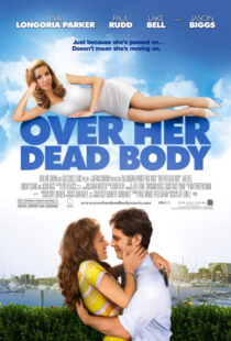 دانلود فیلم Over Her Dead Body 2008380729-1267235272