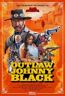 دانلود فیلم Outlaw Johnny Black 2023380170-486656686