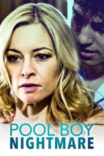 دانلود فیلم Pool Boy Nightmare 2020380963-587311553