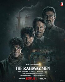 دانلود سریال هندی The Railway Men: The Untold Story of Bhopal 1984381679-1053380264