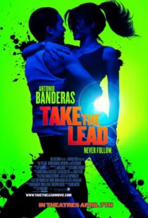 دانلود فیلم Take the Lead 2006383687-832914730