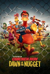 دانلود انیمیشن Chicken Run: Dawn of the Nugget 2023383525-927834897