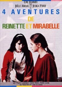 دانلود فیلم Four Adventures of Reinette and Mirabelle 1987385432-1215964735