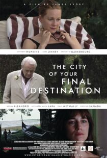 دانلود فیلم The City of Your Final Destination 2009387750-1754889672