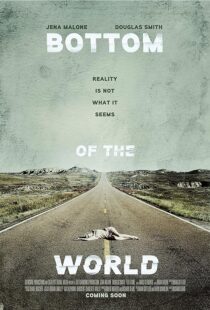 دانلود فیلم Bottom of the World 2017386863-1860896030