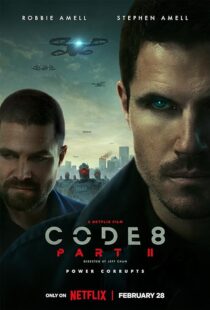 دانلود فیلم Code 8: Part II 2024388447-911848473