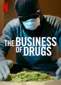 دانلود سریال The Business of Drugs387538-676621871