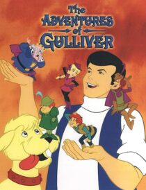 دانلود انیمیشن The Adventures of Gulliver387446-1939254414