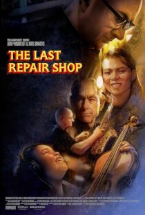 دانلود فیلم The Last Repair Shop 2023388339-1730614317