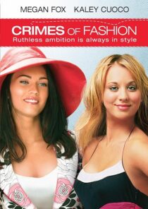 دانلود فیلم Crimes of Fashion 2004392420-1256775169