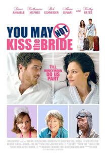 دانلود فیلم You May Not Kiss the Bride 2011393268-2081359155