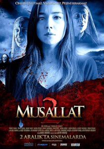 دانلود فیلم Musallat 2: Lanet 2011398096-954588833