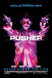 دانلود فیلم Pusher 2012389956-229780822