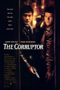 دانلود فیلم The Corruptor 1999392231-1829884745