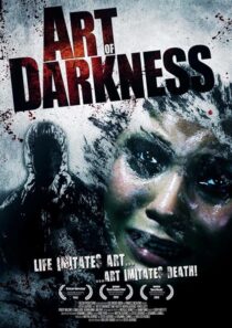 دانلود فیلم Art of Darkness 2012388707-1356490733