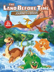 دانلود انیمیشن The Land Before Time XIV: Journey of the Brave 2016392281-798456326