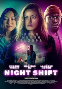 دانلود فیلم Night Shift 2023392238-370640579