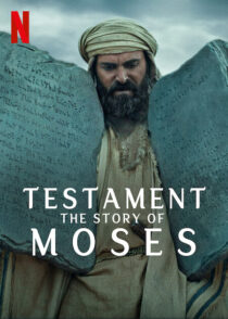 دانلود مستند Testament: The Story of Moses393390-2002599720