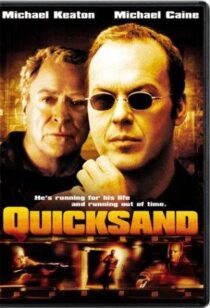 دانلود فیلم Quicksand 2003390753-1771576018