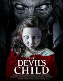 دانلود فیلم The Devil’s Child 2021391211-1361398807