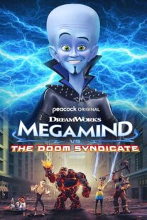 دانلود انیمیشن Megamind vs. The Doom Syndicate 2024388953-2020693018