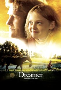 دانلود فیلم Dreamer 2005393003-1113095737