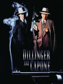 دانلود فیلم Dillinger and Capone 1995389651-378967825