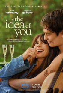 دانلود فیلم The Idea of You 2024396341-2019033498