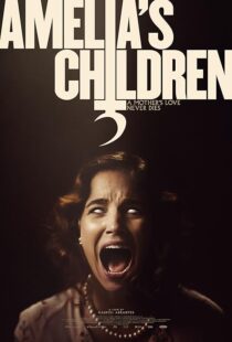 دانلود فیلم Amelia’s Children 2023390073-1287687368