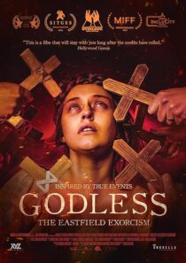 دانلود فیلم Godless: The Eastfield Exorcism 2023389182-1346767730