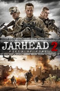 دانلود فیلم Jarhead 2: Field of Fire 2014392355-1728068235