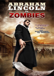 دانلود فیلم Abraham Lincoln vs. Zombies 2012395822-296239936